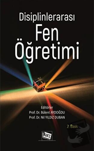 Disiplinlerarası Fen Öğretimi - Kolektif - Anı Yayıncılık - Fiyatı - Y