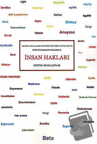 Disiplinlerarası Yaklaşımla İnsan Hakları - Selda Çağlar - Beta Yayıne