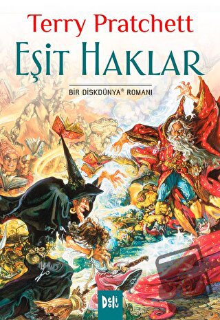 Disk Dünya 03: Eşit Haklar - Terry Pratchett - Delidolu - Fiyatı - Yor