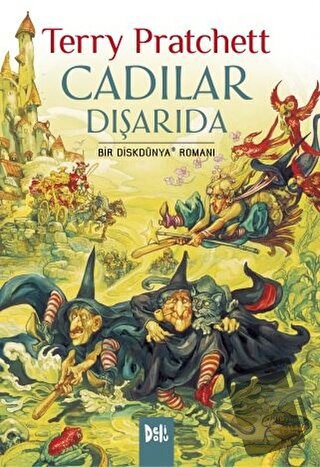 Disk Dünya 12: Cadılar Dışarıda - Terry Pratchett - Delidolu - Fiyatı 