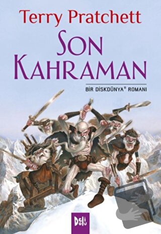 Disk Dünya 27: Son Kahraman - Terry Pratchett - Delidolu - Fiyatı - Yo