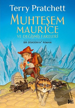 Disk Dünya 28: Muhteşem Maurice ve Değişmiş Fareleri - Terry Pratchett