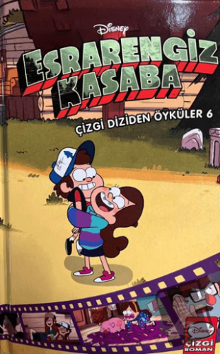 Disney - Esrarengiz Kasaba Çizgi Diziden Öyküler 6 (Ciltli) - Kolektif