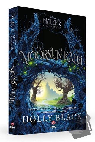 Disney Malefiz Kötülüğün Gücü: Moors'un Kalbi - Holly Black - Beta Byo