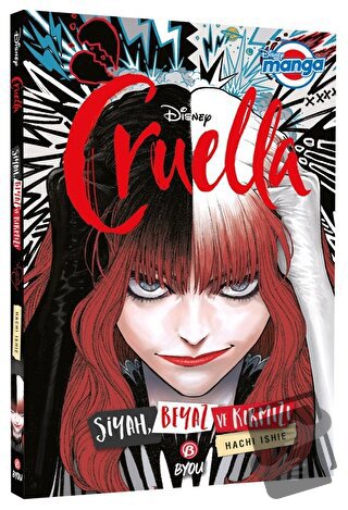 Disney Manga Cruella - Siyah, Beyaz ve Kırmızı - Hachi Ishie - Beta By