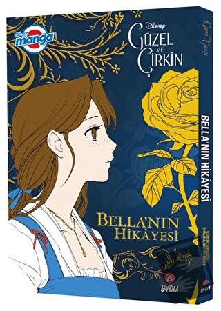 Disney Manga - Güzel ve Çirkin: Bella'nın Hikayesi - Mallory Reaves - 