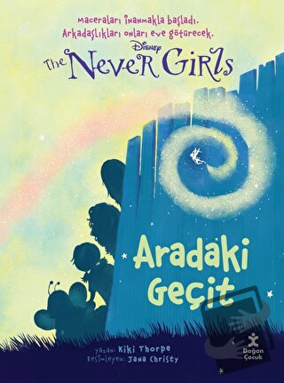 Disney The Never Girls 2 - Aradaki Geçit - Kiki Thorpe - Doğan Çocuk -