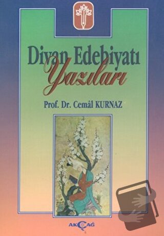 Divan Edebiyatı Yazıları - Cemal Kurnaz - Akçağ Yayınları - Fiyatı - Y