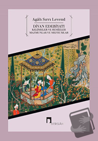 Divan Edebiyatı - Agah Sırrı Levend - Dergah Yayınları - Fiyatı - Yoru