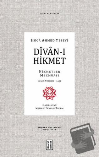 Divan-ı Hikmet - Ahmed Yesevi - Ketebe Yayınları - Fiyatı - Yorumları 