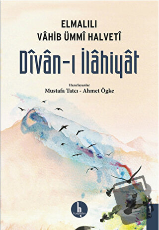 Divan-ı İlahiyat - Ahmet Ögke - H Yayınları - Fiyatı - Yorumları - Sat