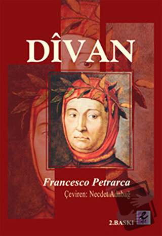 Divan - Francesco Petrarca - Efil Yayınevi - Fiyatı - Yorumları - Satı