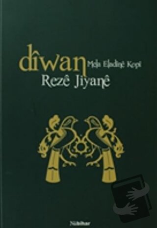 Diwan Mela Eladine Kopi - Reze Jiyane - Nubihar Yayınları - Fiyatı - Y