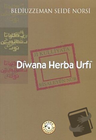 Diwana Herba Urfi - Bediüzzaman Said-i Nursi - Zehra Yayıncılık - Fiya