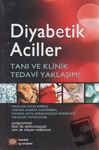 Diyabetik Aciller - Christina Kanaka-Gantenbein - İstanbul Tıp Kitabev