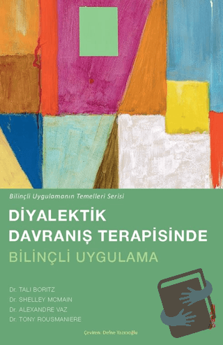 Diyalektik Davranış Terapisinde Bilinçli Uygulama - Tali Boritz - Sola