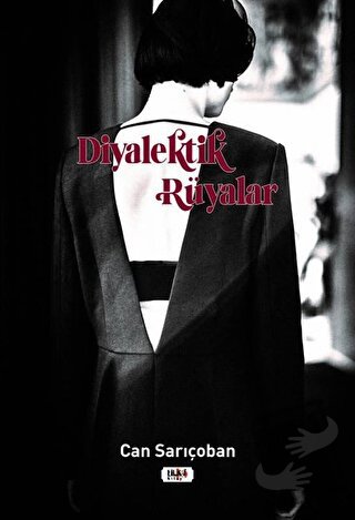 Diyalektik Rüyalar - Can Sarıçoban - Tilki Kitap - Fiyatı - Yorumları 