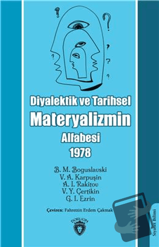 Diyalektik Ve Tarihsel Materyalizmin Alfabesi 1978 - A. I. Rakitov - D