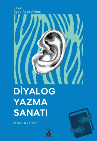 Diyalog Yazma Sanatı - Mark Axelrod - Küsurat Yayınları - Fiyatı - Yor