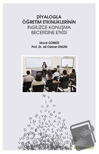 Diyalogla Öğretim Etkinliklerinin İngilizce Konuşma Becerisine Etkisi 