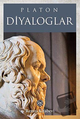 Diyaloglar - Platon (Eflatun) - Remzi Kitabevi - Fiyatı - Yorumları - 