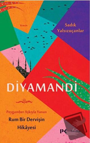 Diyamandi - Sadık Yalsızuçanlar - Profil Kitap - Fiyatı - Yorumları - 