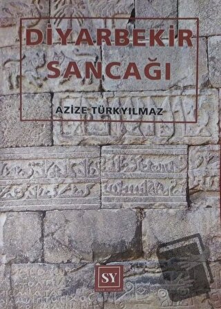 Diyarbekir Sancağı (Ciltli) - Azize Türkyılmaz - Sidar Yayınları - Fiy