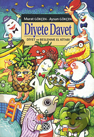 Diyete Davet Diyet ve Beslenme El Kitabı - Murat Gökçen - Remzi Kitabe