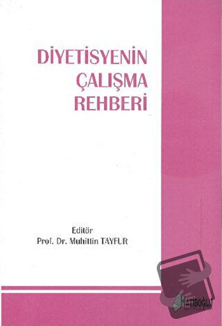 Diyetisyenin Çalışma Rehberi - Kolektif - Hatiboğlu Yayınları - Fiyatı