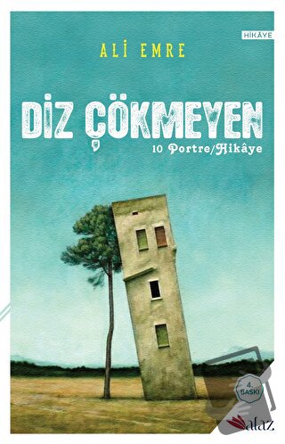 Diz Çökmeyen - Ali Emre - Alaz Kitap - Fiyatı - Yorumları - Satın Al