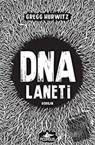 DNA Laneti - Gregg Hurwitz - Pegasus Yayınları - Fiyatı - Yorumları - 