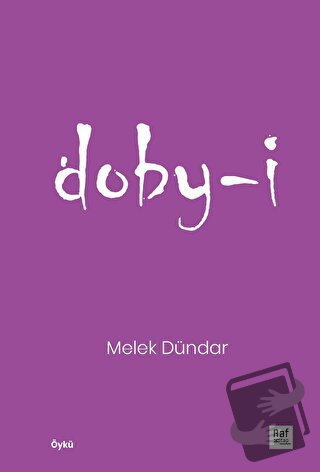 Doby-i - Melek Dündar - Raf Kitap - Fiyatı - Yorumları - Satın Al