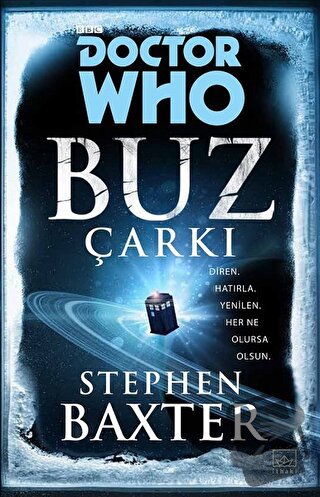 Doctor Who: Buz Çarkı - Stephen Baxter - İthaki Yayınları - Fiyatı - Y