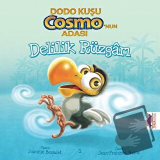 Dodo Kuşu Cosmo'nun Adası - Delilik Rüzgarı - Joannie Beaudet - Maya K