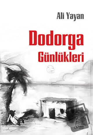 Dodorga - Ali Yayan - Galata Yayıncılık - Fiyatı - Yorumları - Satın A