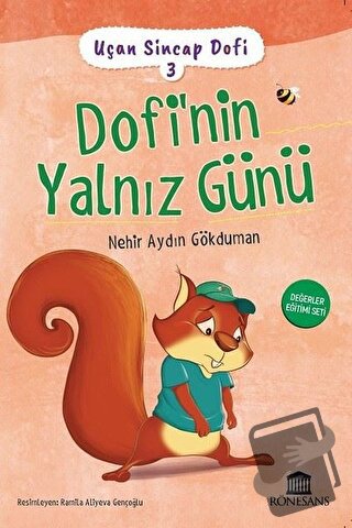 Dofi'nin Yalnız Günü - Nehir Aydın Gökduman - Rönesans Yayınları - Fiy