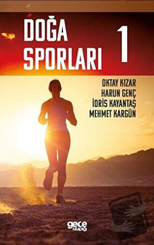 Doğa Sporları 1 - Harun Genç - Gece Akademi - Fiyatı - Yorumları - Sat