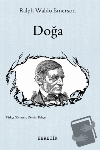 Doğa - Ralph Waldo Emerson - Heretik Yayıncılık - Fiyatı - Yorumları -