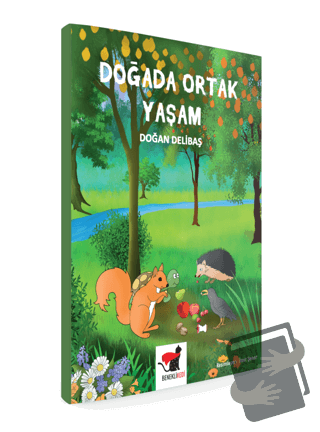 Doğada Ortak Yaşam - Doğan Delibaş - Benekli Kedi Yayınevi - Fiyatı - 