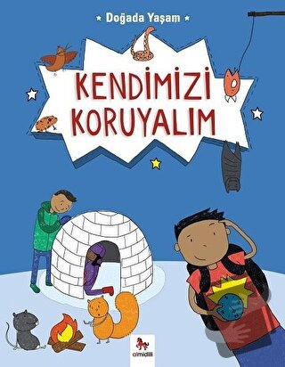 Doğada Yaşam - Kendimizi Koruyalım - Chris Oxlade - Almidilli - Fiyatı