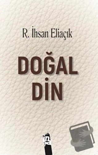 Doğal Din - Recep İhsan Eliaçık - İnşa Yayınları - Fiyatı - Yorumları 