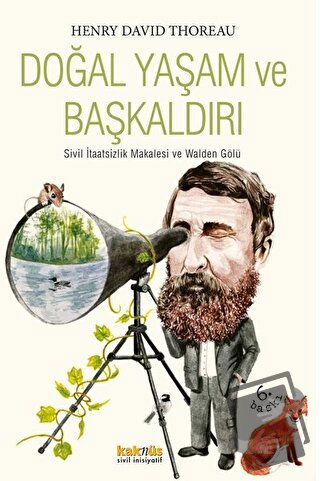 Doğal Yaşam ve Başkaldırı - Henry David Thoreau - Kaknüs Yayınları - F