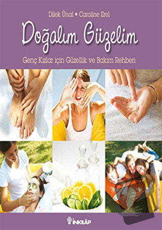 Doğalım Güzelim - Caroline Erel - İnkılap Kitabevi - Fiyatı - Yorumlar