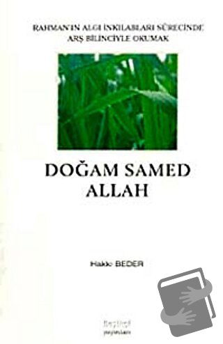 Doğam Samed Allah - Hakkı Beder - Kalem Yayınevi - Fiyatı - Yorumları 