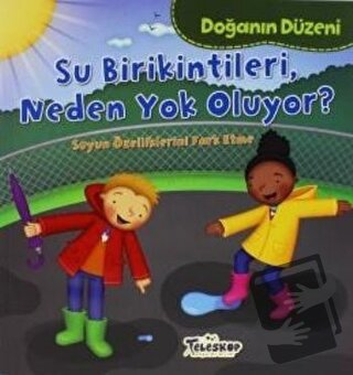 Doğanın Düzeni - Su Birikintileri Neden Yok Oluyor? - Martha E. H. Rus