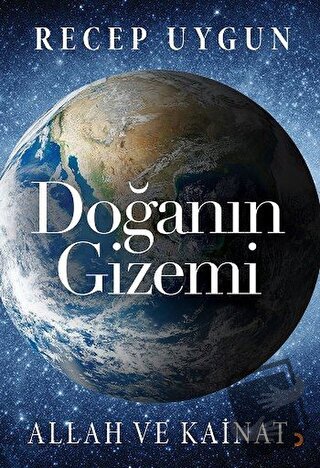 Doğanın Gizemi - Recep Uygun - Cinius Yayınları - Fiyatı - Yorumları -