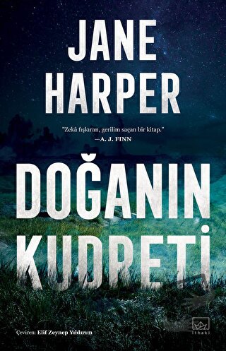 Doğanın Kudreti - Jane Harper - İthaki Yayınları - Fiyatı - Yorumları 