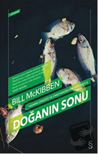 Doğanın Sonu - Bill McKibben - Everest Yayınları - Fiyatı - Yorumları 