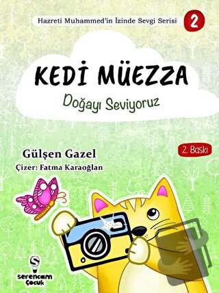 Doğayı Seviyoruz - Kedi Müezza - Gülşen Gazel - Serencam Çocuk - Fiyat