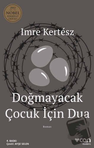 Doğmayacak Çocuk İçin Dua - Imre Kertesz - Can Yayınları - Fiyatı - Yo